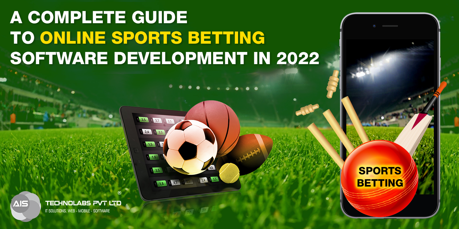 Online Sports Betting Software Development: A Complete Guide