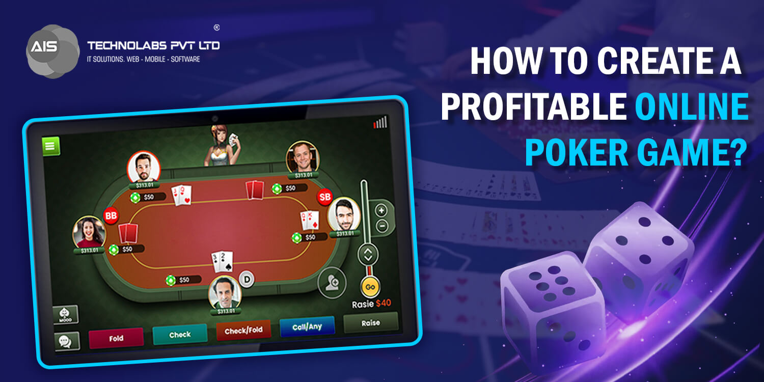 How-To-Create-A-Profitable-Online-Poker-Game1.jpg