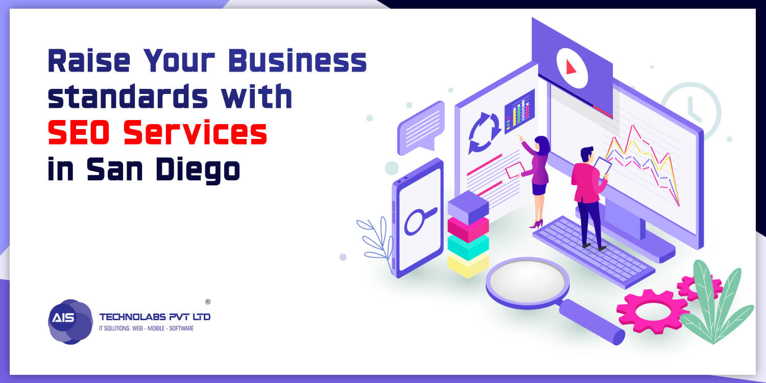 raise your business standards with seo services in san diego