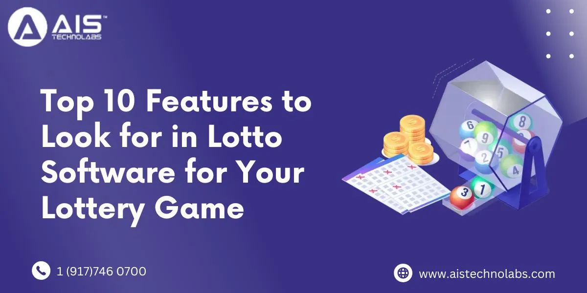 top 10 features to look for in lotto software