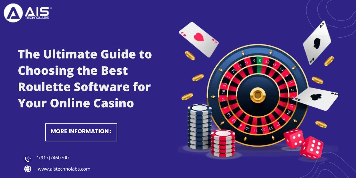 Best Roulette Software for Your Online Casino