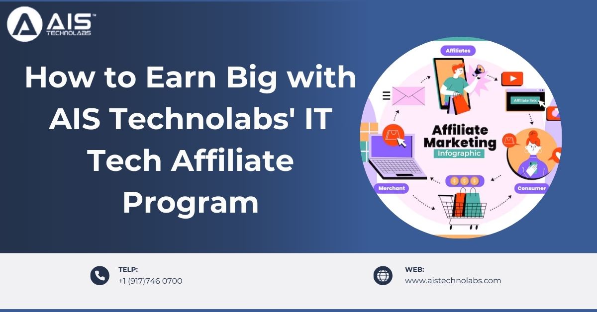 how to earn with ais technolabs' it tech affiliate program