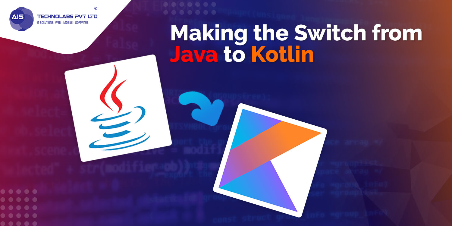 Kotlin vs. Java (2024) Choosing the Best for Android Development
